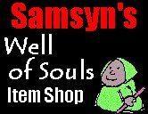 Click here to buy Well of Souls stuff!